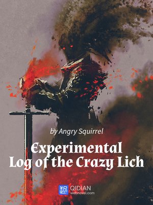 cover image of Experimental Log of the Crazy Lich 2